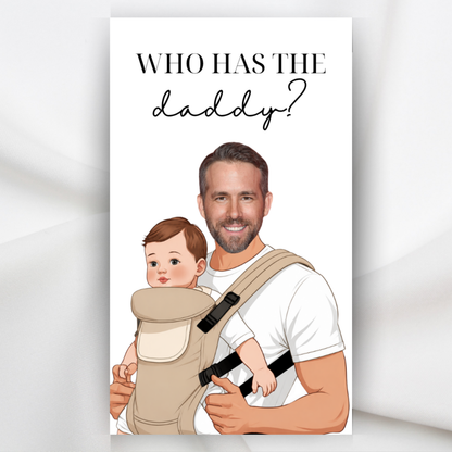 Who Has The Daddy Baby Shower Scratch Off Game