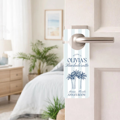 Bachelorette Door Sign - Do Not Disturb Door Hanger