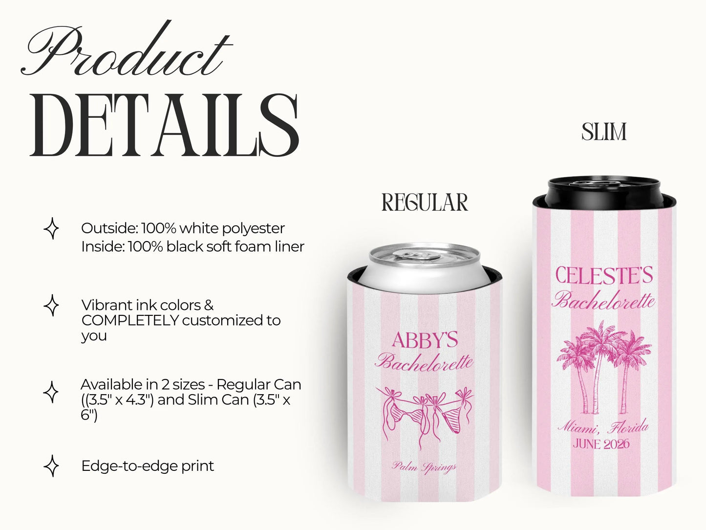 Personalized Bachelorette Can Cooler